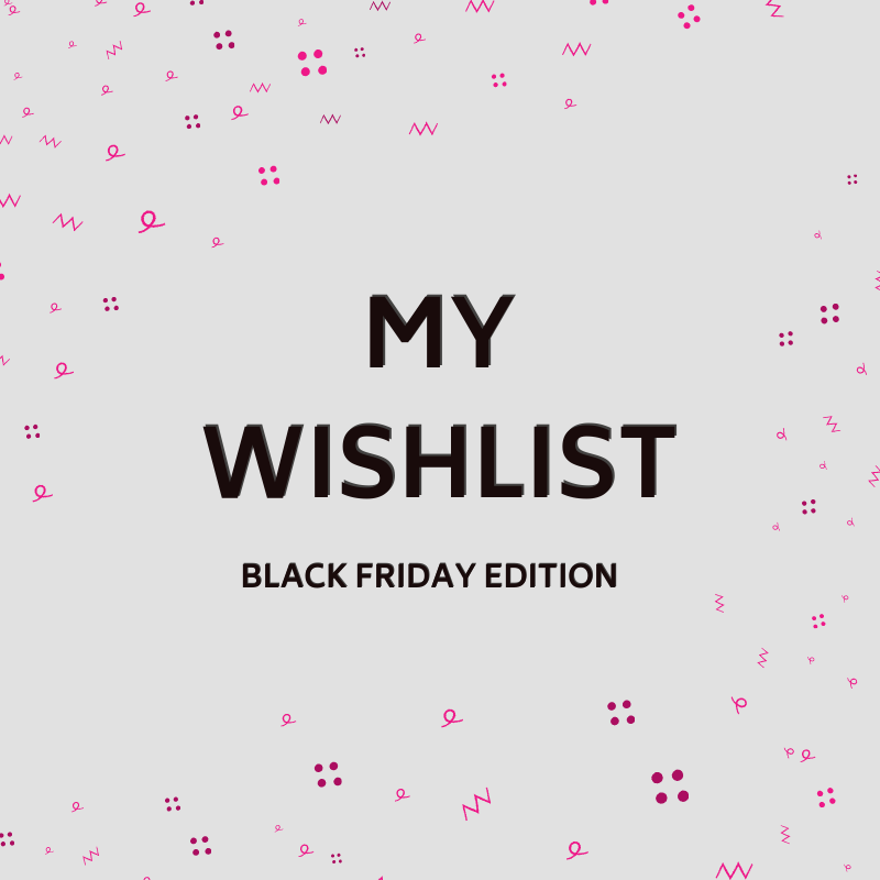 Have you already created your wishlist?